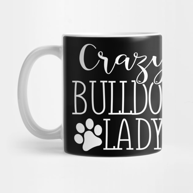 Crazy Bulldog Lady by Xamgi